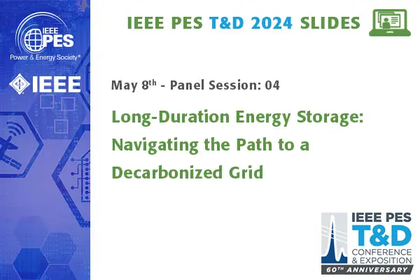 Long-Duration Energy Storage: Navigating the Path to a Decarbonized Grid