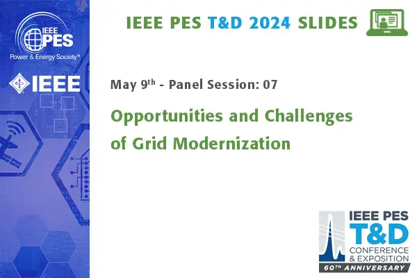 Opportunities and Challenges of Grid Modernization