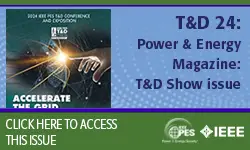 T&D 2024 - Power & Energy Magazine: Official Show Issue