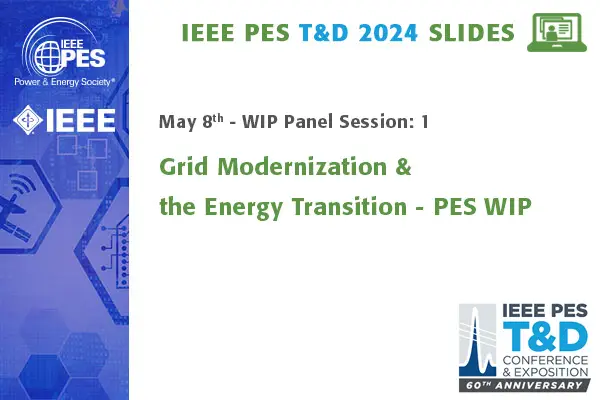 Grid Modernization & the Energy Transition - PES WIP