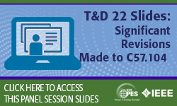 T&D 2022 panel session: Significant Revisions Made to C57.104, the IEEE Guide for the Interpretation of Gases Generated in Mineral Oil-Immersed Transformers