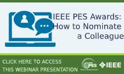 IEEE PES Awards: How to Nominate a Colleague