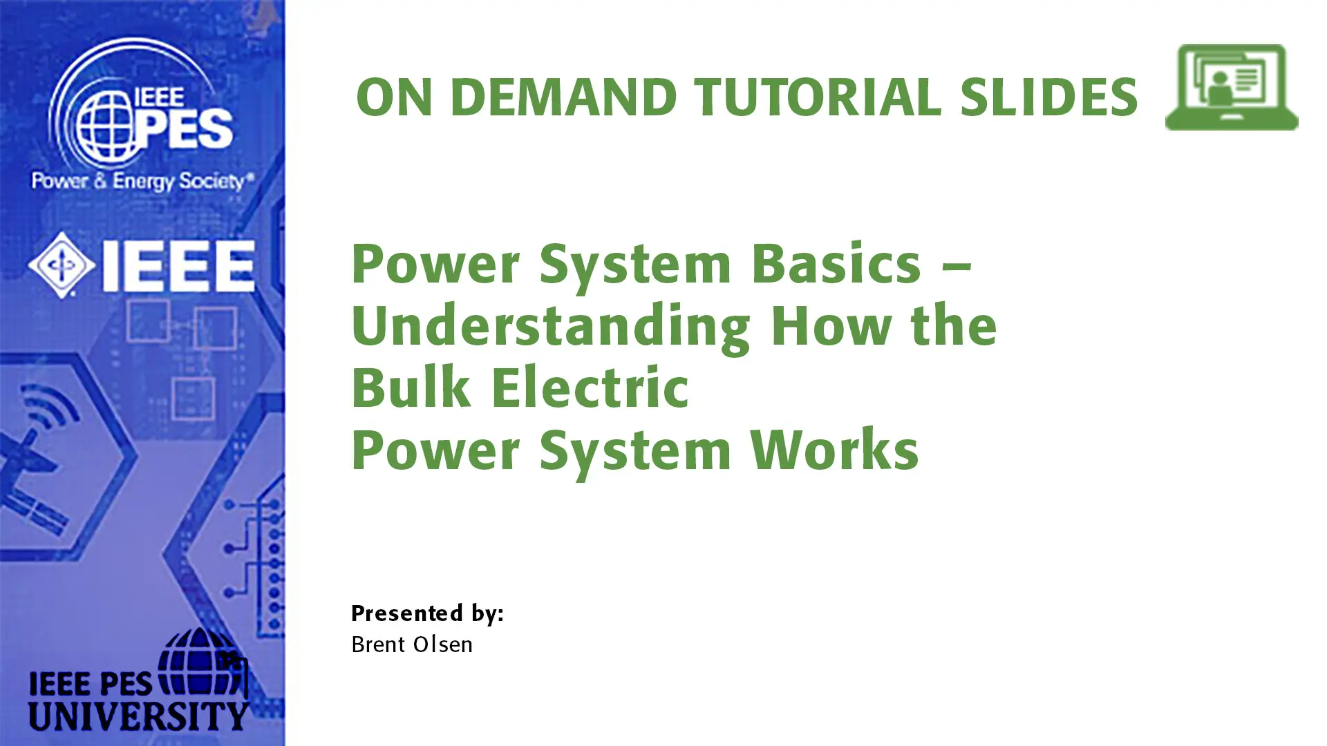 T&D '24 Plain Talk: Power System Basics � Understanding How the Bulk Electric Power System Works (Slides)