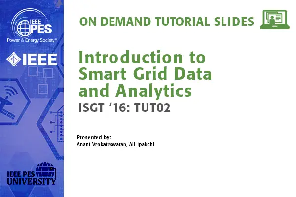 ISGT 16 Tutorial: Introduction to Smart Grid Data and Analytics (Slides)