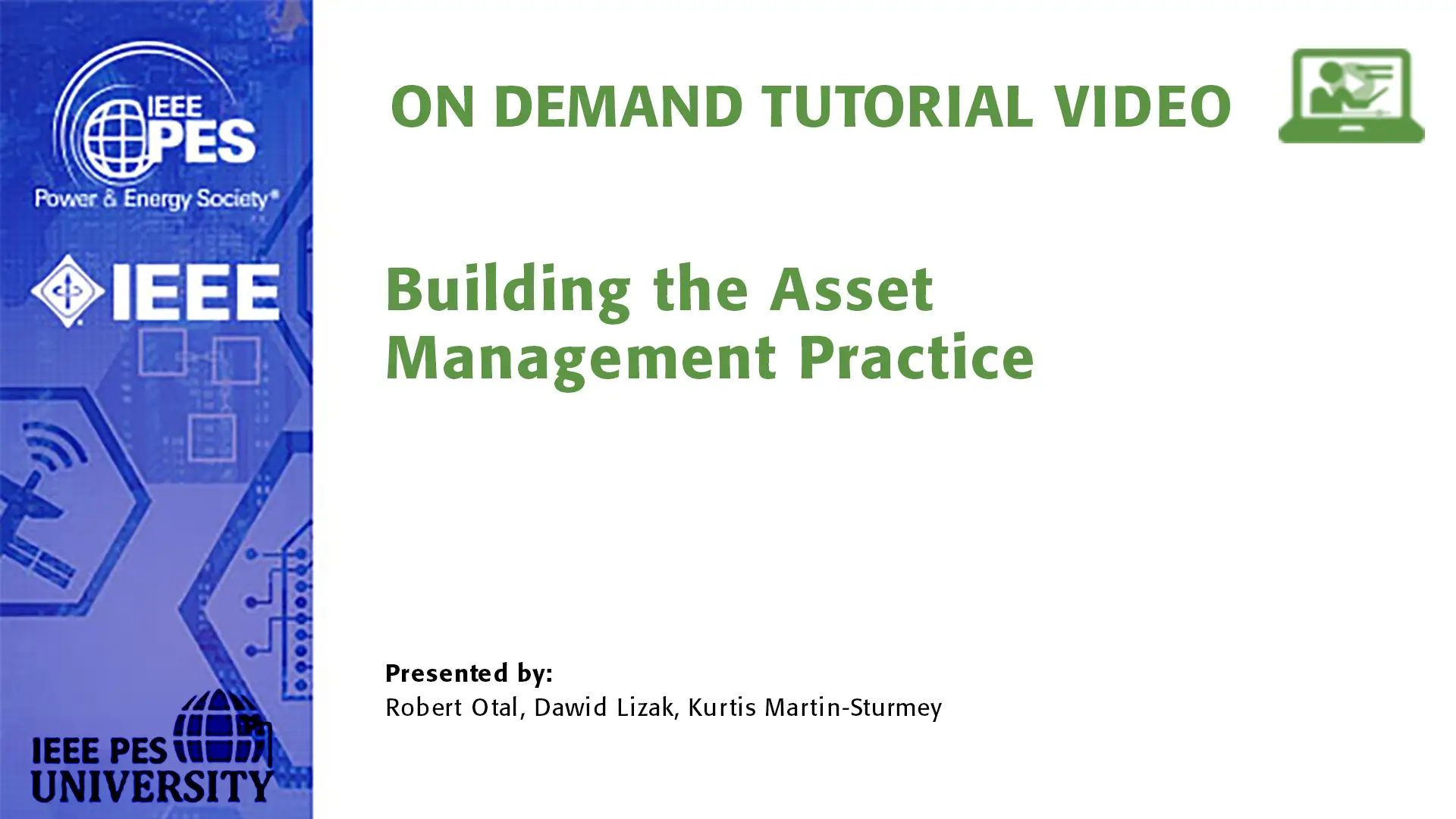 T&D '24 Tutorial: Building the Asset Management Practice (Slides)