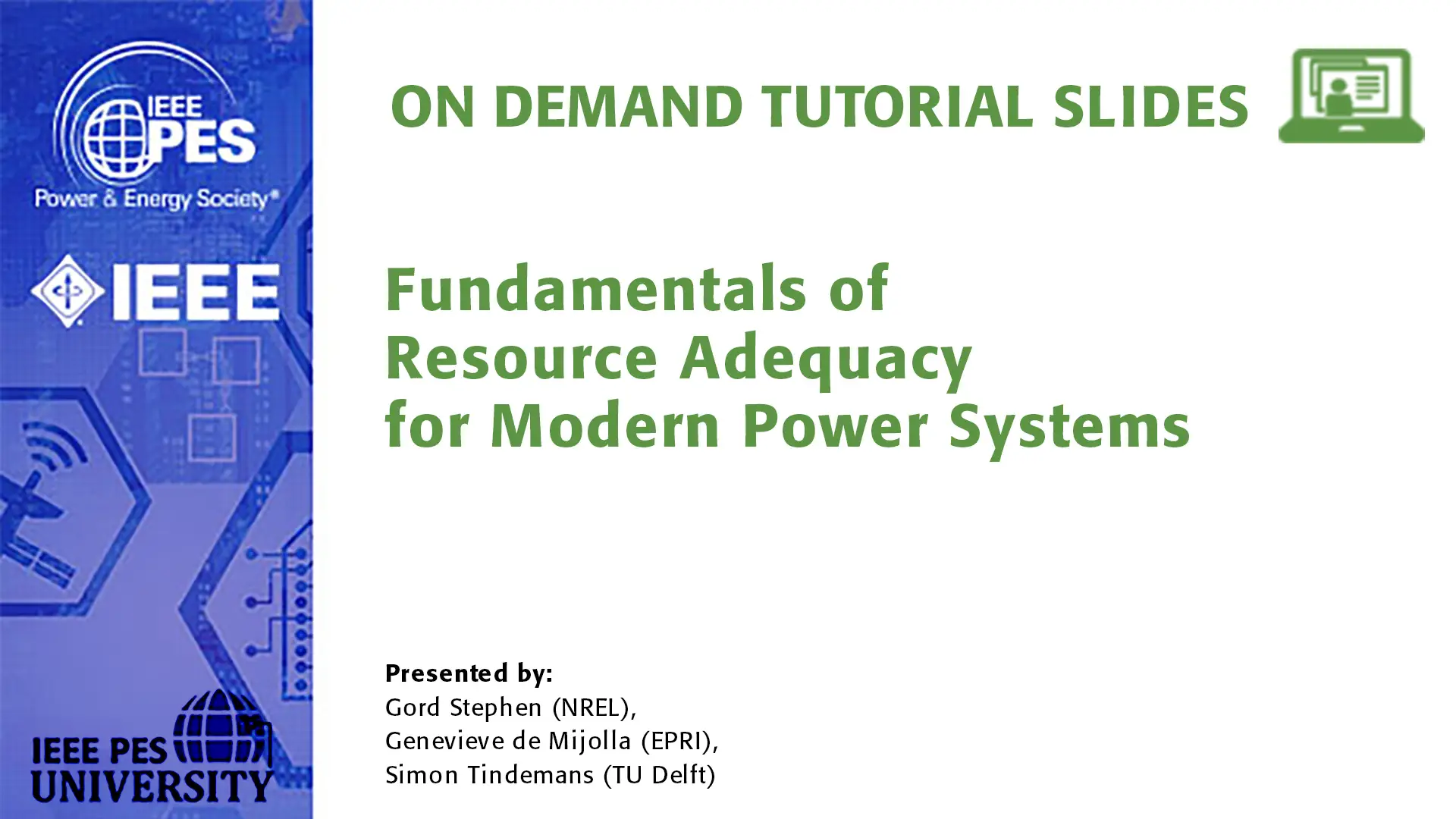 GM 24 Tutorial - Fundamentals of Resource Adequacy for Modern Power Systems (Slides)