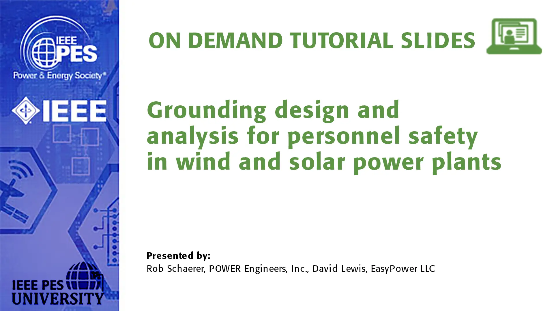 T&D '24 Tutorial: Grounding design and analysis for personnel safety in wind and solar power plants (Slides)