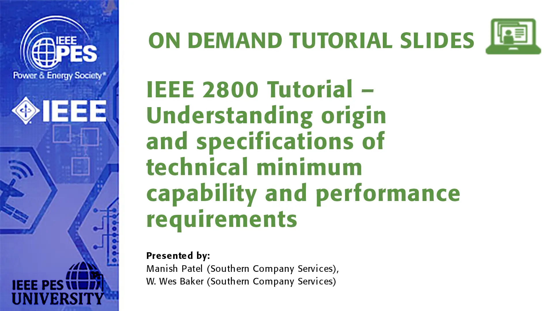GM 24 Tutorial - IEEE 2800 Tutorial – Understanding Origin and Specifications of Technical Minimum Capability and Performance Requirements (Slides)
