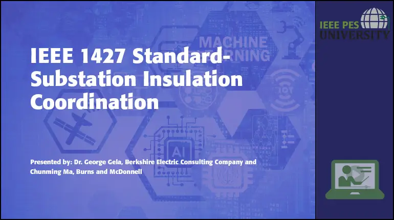 Tutorial IEEE 1427 Standard- Substation Insulation Coordination