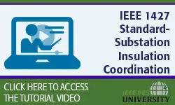 Tutorial IEEE 1427 Standard- Substation Insulation Coordination