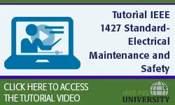 Tutorial IEEE 1427 Standard- Electrical Maintenance and Safety