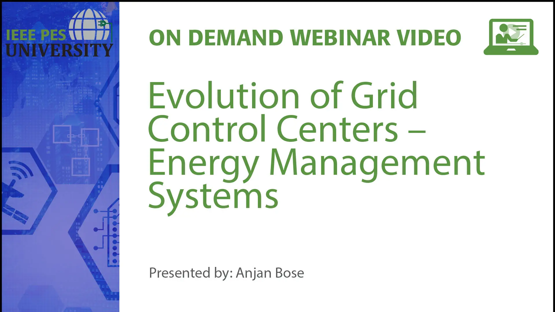 Evolution of Grid Control Centers – Energy Management Systems (Video)