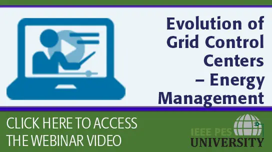 Evolution of Grid Control Centers – Energy Management Systems (Video)
