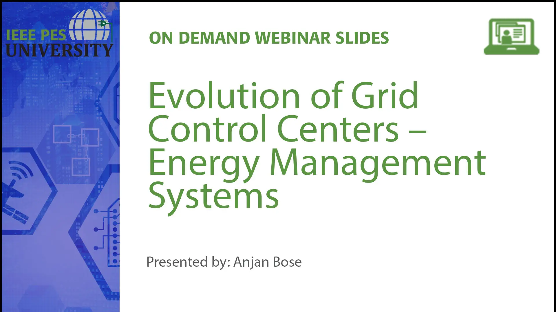 Evolution of Grid Control Centers – Energy Management Systems (Slides)