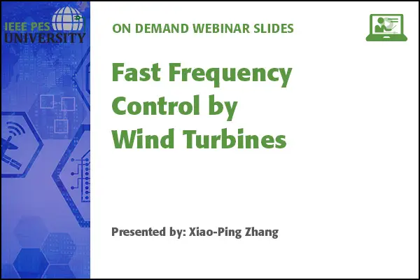 Fast Frequency Control by Wind Turbines (Slides)