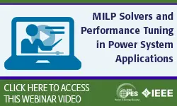 PES Webinar Series: UC + MIPLearn and Power System Optimization (Video)