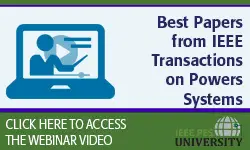 Best Papers from IEEE Transactions on Powers Systems (Video)