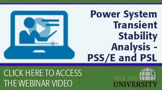 Power System Transient Stability Analysis - PSS/E and PSLF (Video)