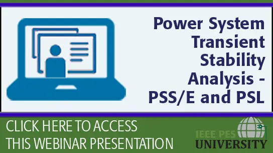 Power System Transient Stability Analysis - PSS/E and PSLF (Slides)