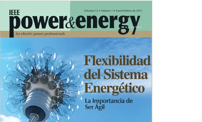 Volumen 15: Numero 1: Flexibilidad del Sistema Energetico: La Importancia de Ser Agil