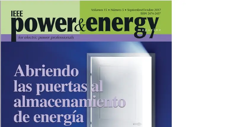 Volumen 15: Numero 5: Abriendo las puertas al almacenamiento de energia: Desafios para sistemas futuros