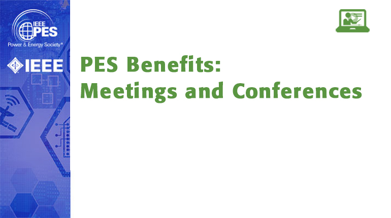 PES Member Benefits: Meetings and Conferences (video)
