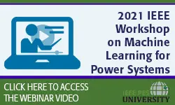 2021 IEEE Workshop on Machine Learning for Power Systems (Video)