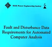 Fault and Disturbance Data Requirements for Automated Computer Analysis (TP 107)