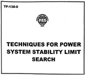 Techniques for Power System Stability Limit Search (TP-138-0)