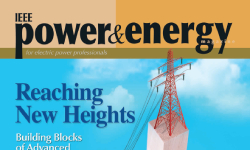 Power and Energy Magazine - Volume 18: Issue 2 - March/April 2020: Reaching New Heights
