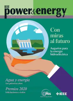 Power and Energy Magazine - Volumen 18: Número 5 - Septiembre / Octubre de 2020: Mira hacia el futuro