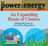 Power & Energy Magazine - Volume 20: Issue 2 - March/April 2022 : An Expanding Route of Choices