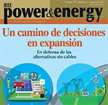 Power & Energy Magazine - Volumen: 20  Número 2 - marzo/abril 2022 Un Camino de decisiones en expansion