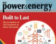 Power & Energy Magazine - Volume 21: Issue 2 - March/April 2023 : Built To Last