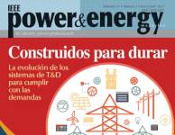Revista Power & Energy - Volumen 21: Número 2 - Marzo/Abril de 2023: Construido para durar