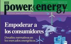 Revista Power & Energy - Volumen 21: Numero 4 - julio/agosto de 2023: Empoderar a los consumidores