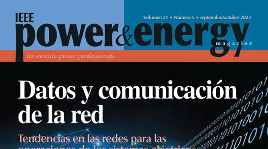 Revista Power & Energy - Volumen 21: Número 5 - septiembre/octubre de 2023: Datos y comunicación de la red