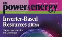 Power & Energy Magazine - Volume 22: Issue 2 - March/April :  Inverter-Based Resources (IBRs)