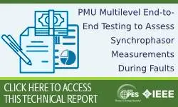 PMU Multilevel End-to-End Testing to Assess Synchrophasor Measurements During Faults