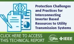 Protection Challenges and Practices for Interconnecting Inverter Based Resources to Utility Transmission Systems