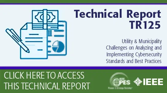 Utility & Municipality Challenges on Analyzing and Implementing Cybersecurity Standards and Best Practices (TR 125)