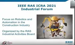 2021 ICRA Industrial Forum: Focus on Advances in Construction