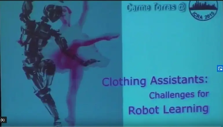 Clothing assistants: Challenges for robot learning