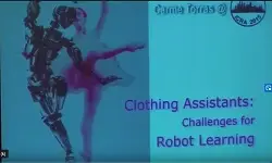 Clothing assistants: Challenges for robot learning