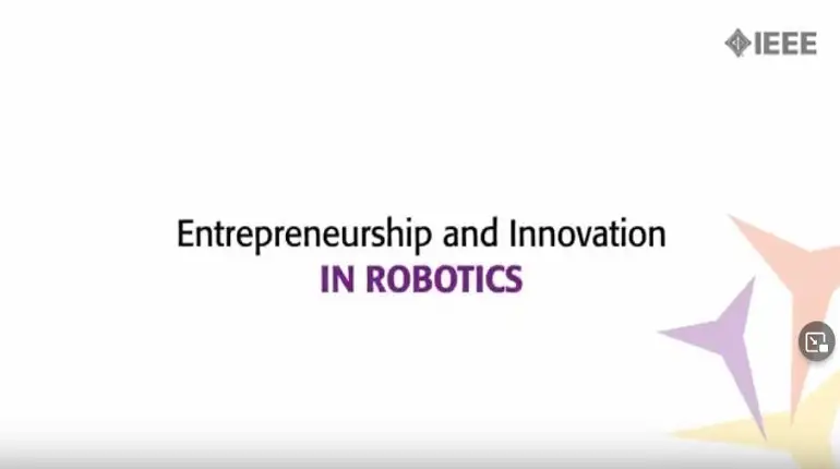 Entrepreneurship and Innovation in Robotics