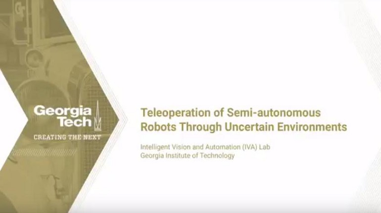 Teleoperation of Semi Autonomous Robots Through Uncertain Environments