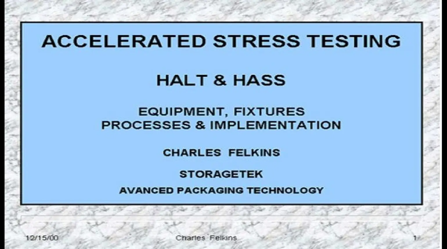 Halt and Hass: Equipment, Fixtures, Process, Implementation