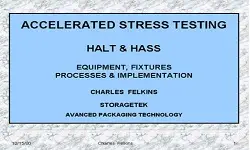 Halt and Hass: Equipment, Fixtures, Process, Implementation