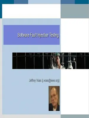 Software Fault Injection Testing Slides