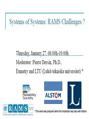 Panel: Systems of Systems: RAMS Challenges? Slides